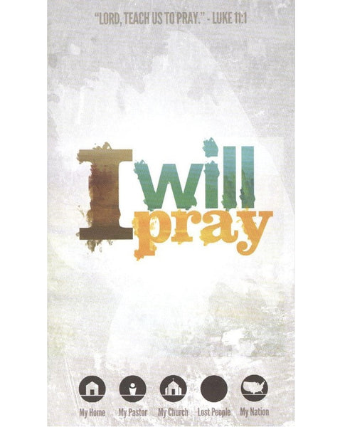 I Will Pray (10/pkg)