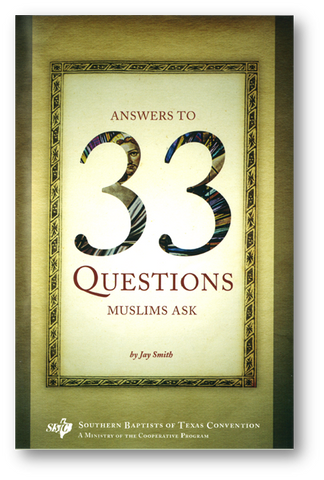 Answers to 33 Questions Muslims Ask