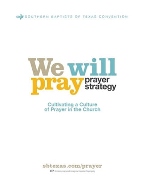 We Will Pray