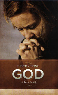 Discovering God in Your Grief (50/pkg)